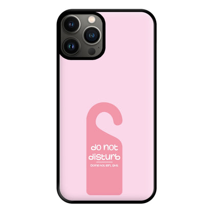 Do Not Disturb - Summer Quotes Phone Case for iPhone 13 Pro Max