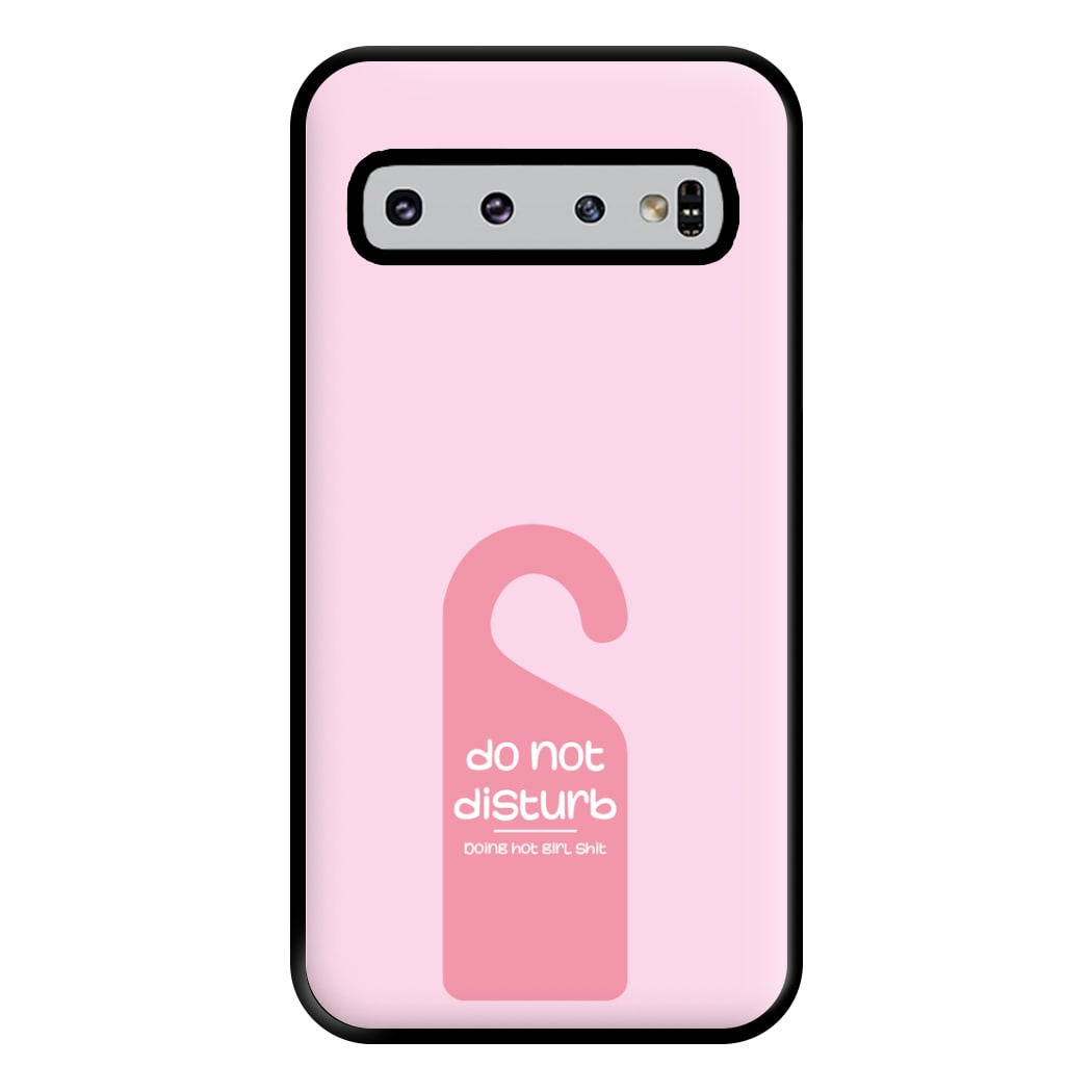 Do Not Disturb - Summer Quotes Phone Case for Galaxy S10 Plus