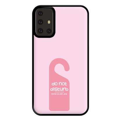 Do Not Disturb - Summer Quotes Phone Case for Galaxy A71