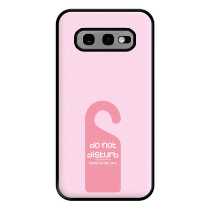 Do Not Disturb - Summer Quotes Phone Case for Galaxy S10e