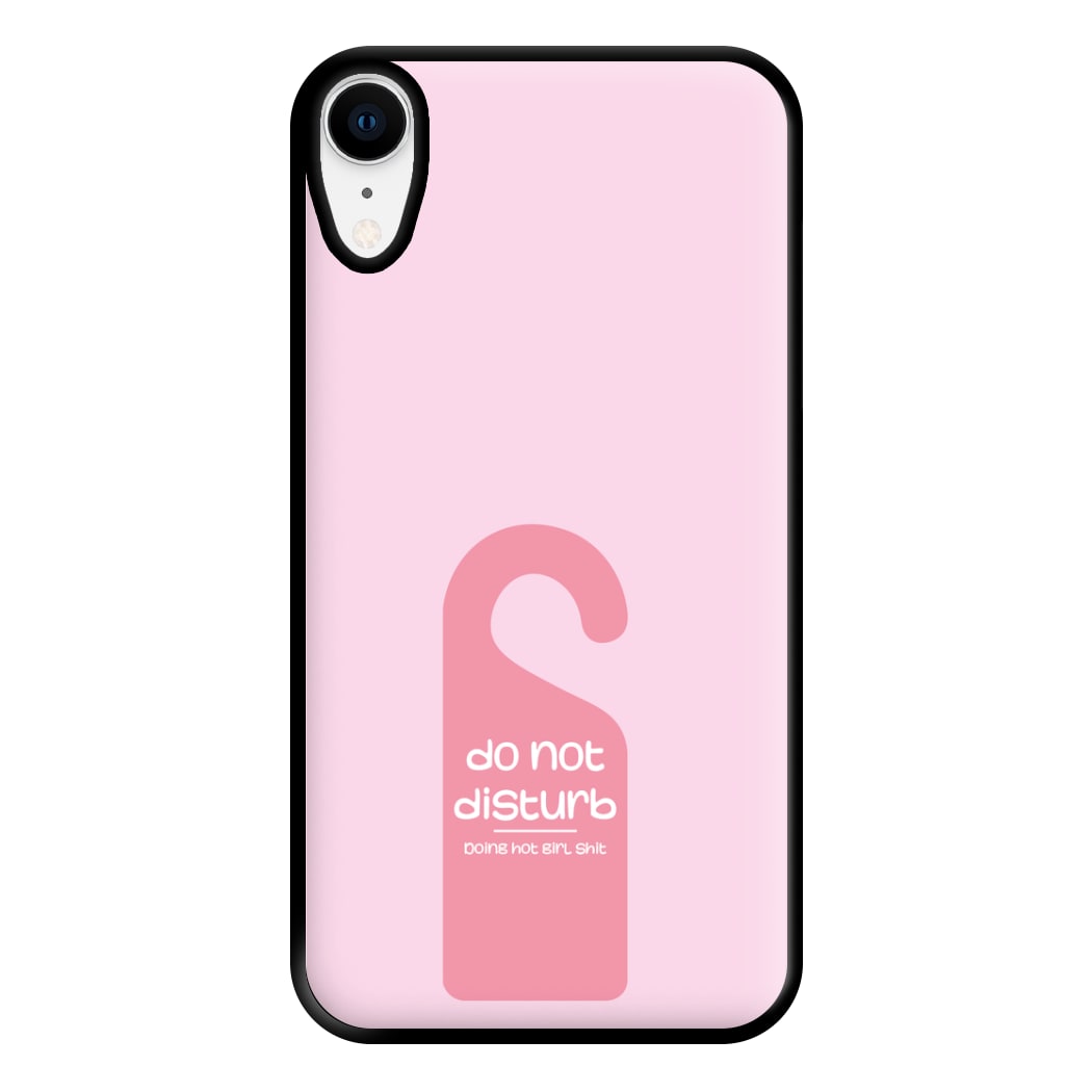 Do Not Disturb - Summer Quotes Phone Case for iPhone XR