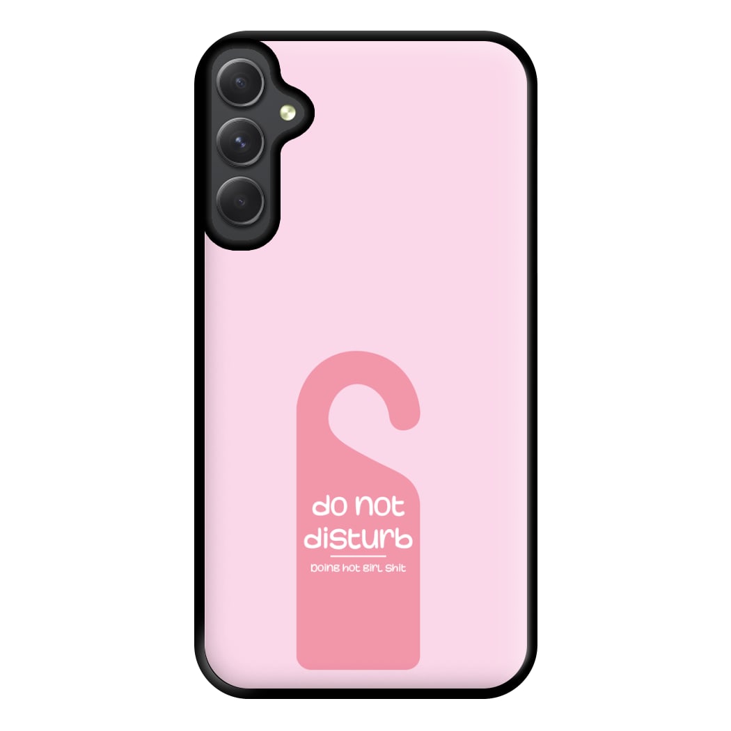 Do Not Disturb - Summer Quotes Phone Case for Galaxy A54