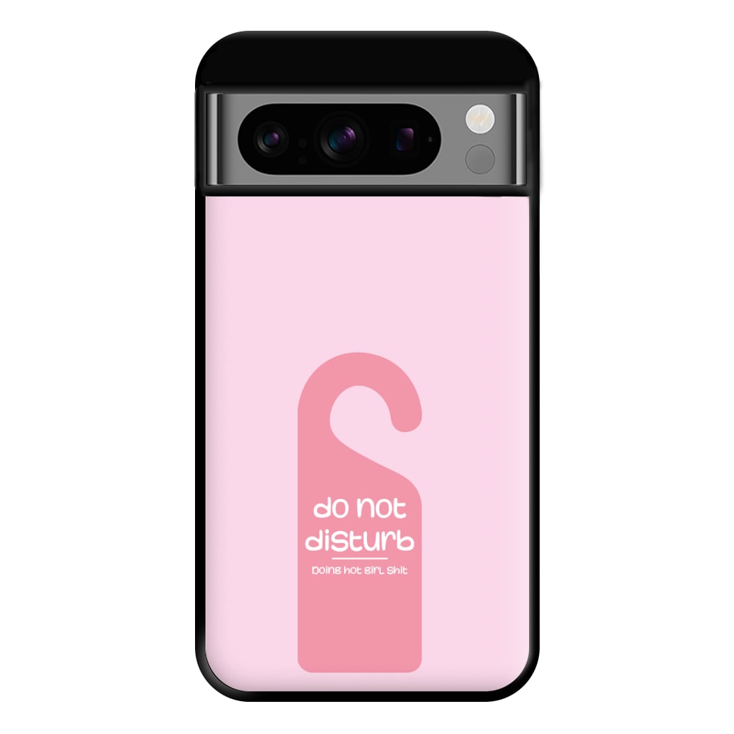 Do Not Disturb - Summer Quotes Phone Case for Google Pixel 8 Pro