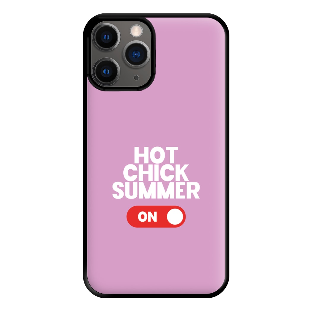 Hot Chick Summer - Summer Quotes Phone Case for iPhone 12 Pro Max