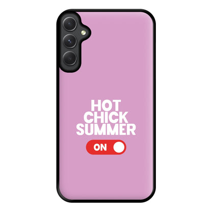 Hot Chick Summer - Summer Quotes Phone Case for Galaxy A34