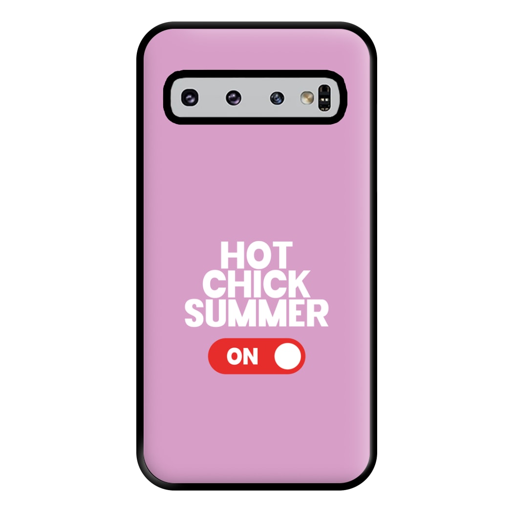 Hot Chick Summer - Summer Quotes Phone Case for Galaxy S10 Plus