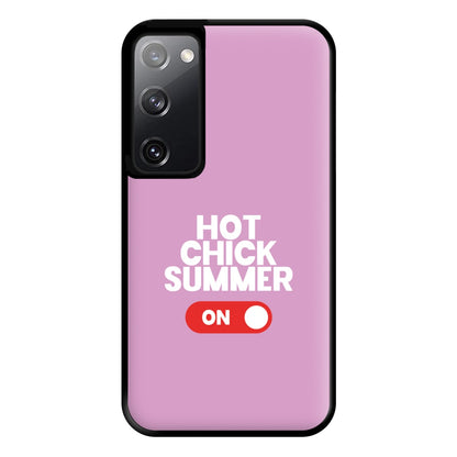 Hot Chick Summer - Summer Quotes Phone Case for Galaxy S20