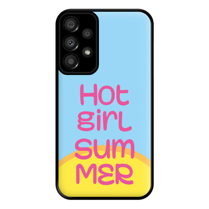 Hot Girl Summer - Summer Quotes Phone Case for Galaxy A33