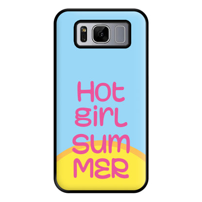 Hot Girl Summer - Summer Quotes Phone Case for Galaxy S8 Plus