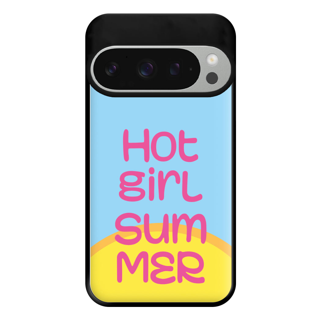 Hot Girl Summer - Summer Quotes Phone Case for Google Pixel 9 Pro XL