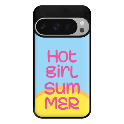 Hot Girl Summer - Summer Quotes Phone Case for Google Pixel 9 Pro XL