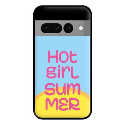 Hot Girl Summer - Summer Quotes Phone Case for Google Pixel 7 Pro