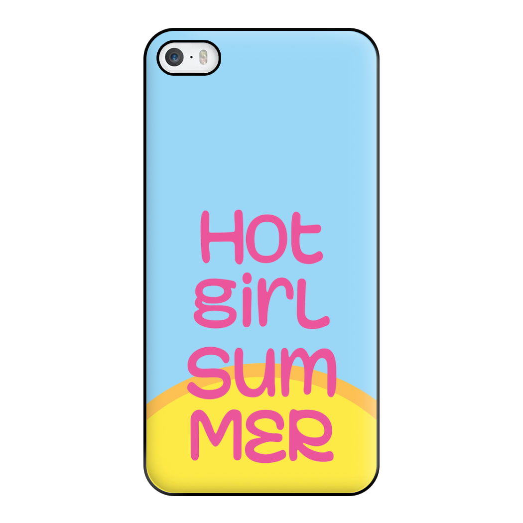 Hot Girl Summer - Summer Quotes Phone Case for iPhone 5 / 5s / SE 2016