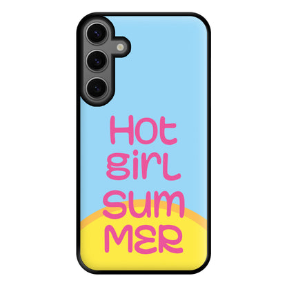 Hot Girl Summer - Summer Quotes Phone Case for Galaxy S23FE