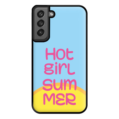 Hot Girl Summer - Summer Quotes Phone Case for Galaxy S21FE