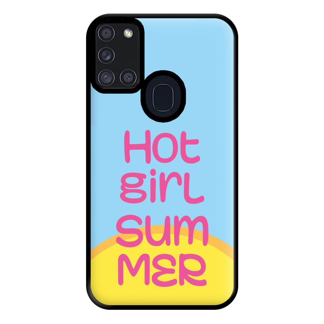 Hot Girl Summer - Summer Quotes Phone Case for Galaxy A21s