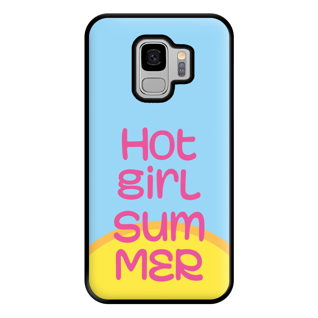 Hot Girl Summer - Summer Quotes Phone Case for Galaxy S9 Plus