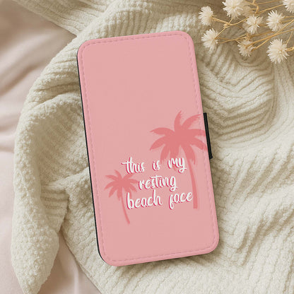 This Is My Resting Beach Face - Summer Quotes Wallet Phone Case