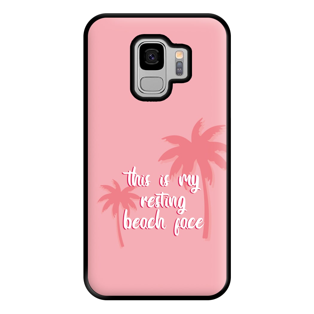 This Is My Resting Beach Face - Summer Quotes Phone Case for Galaxy S9 Plus