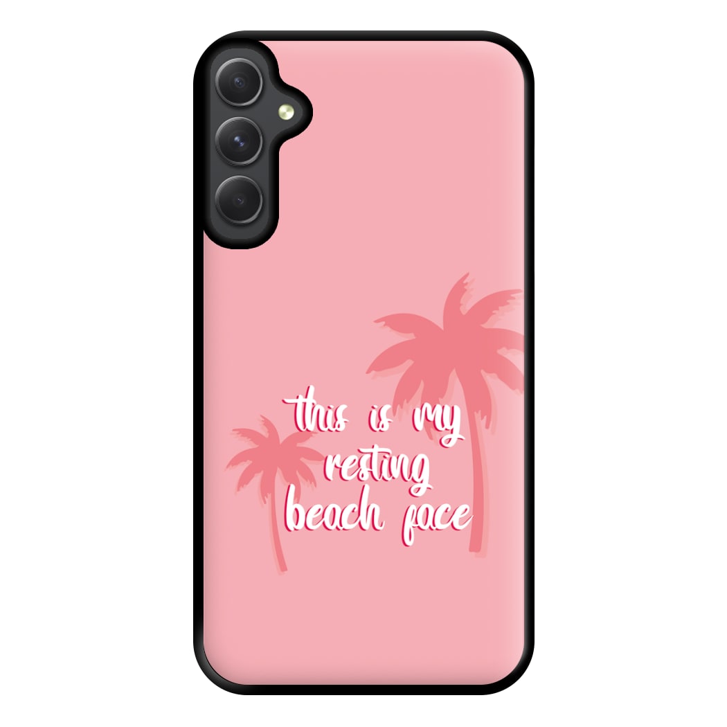 This Is My Resting Beach Face - Summer Quotes Phone Case for Galaxy A54