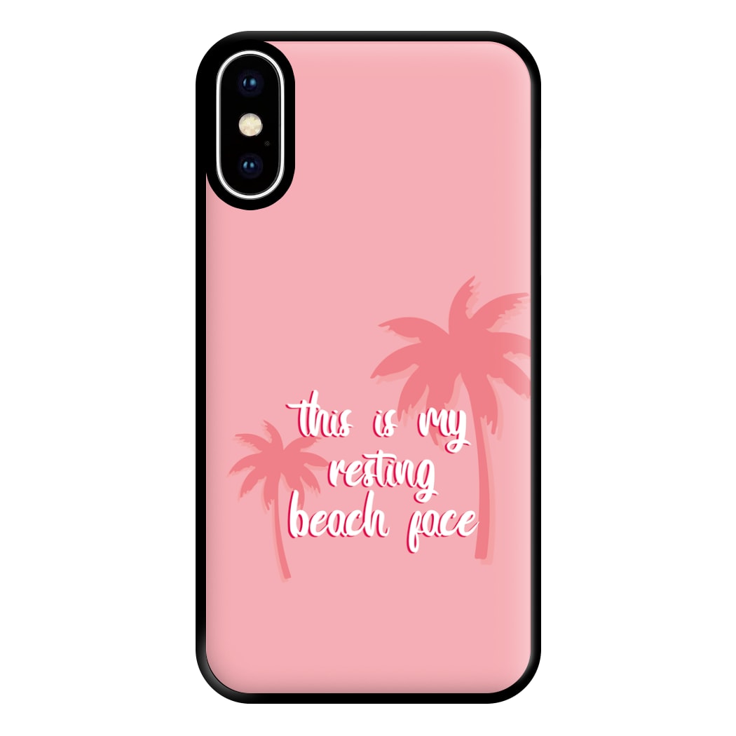 This Is My Resting Beach Face - Summer Quotes Phone Case for iPhone XS Max