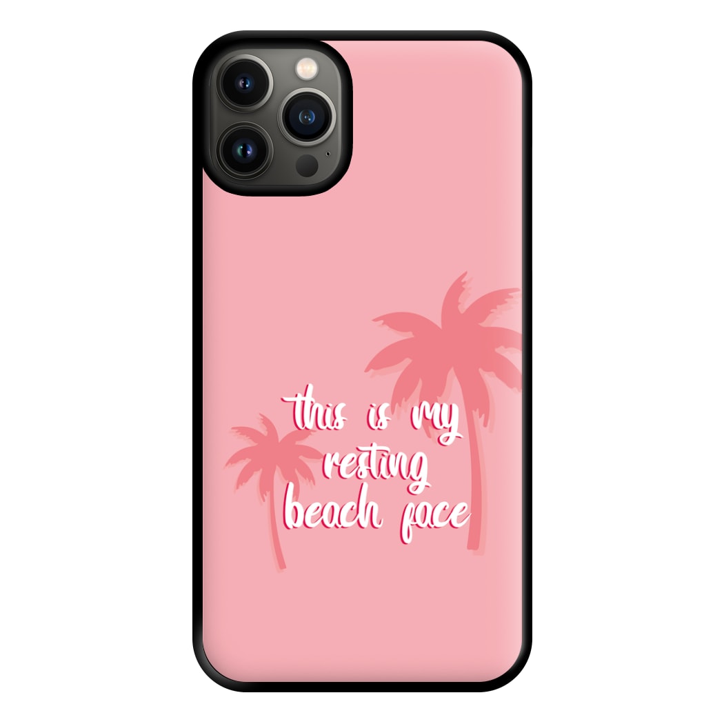 This Is My Resting Beach Face - Summer Quotes Phone Case for iPhone 13