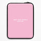 Everything but casesLaptop Sleeves