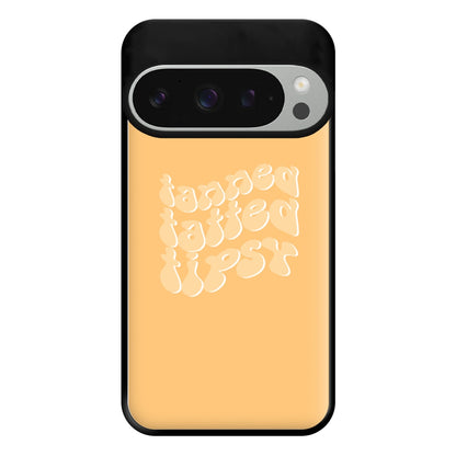 Tanned Tatted Tipsy - Summer Quotes Phone Case for Google Pixel 9 Pro XL