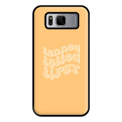 Tanned Tatted Tipsy - Summer Quotes Phone Case for Galaxy S8 Plus