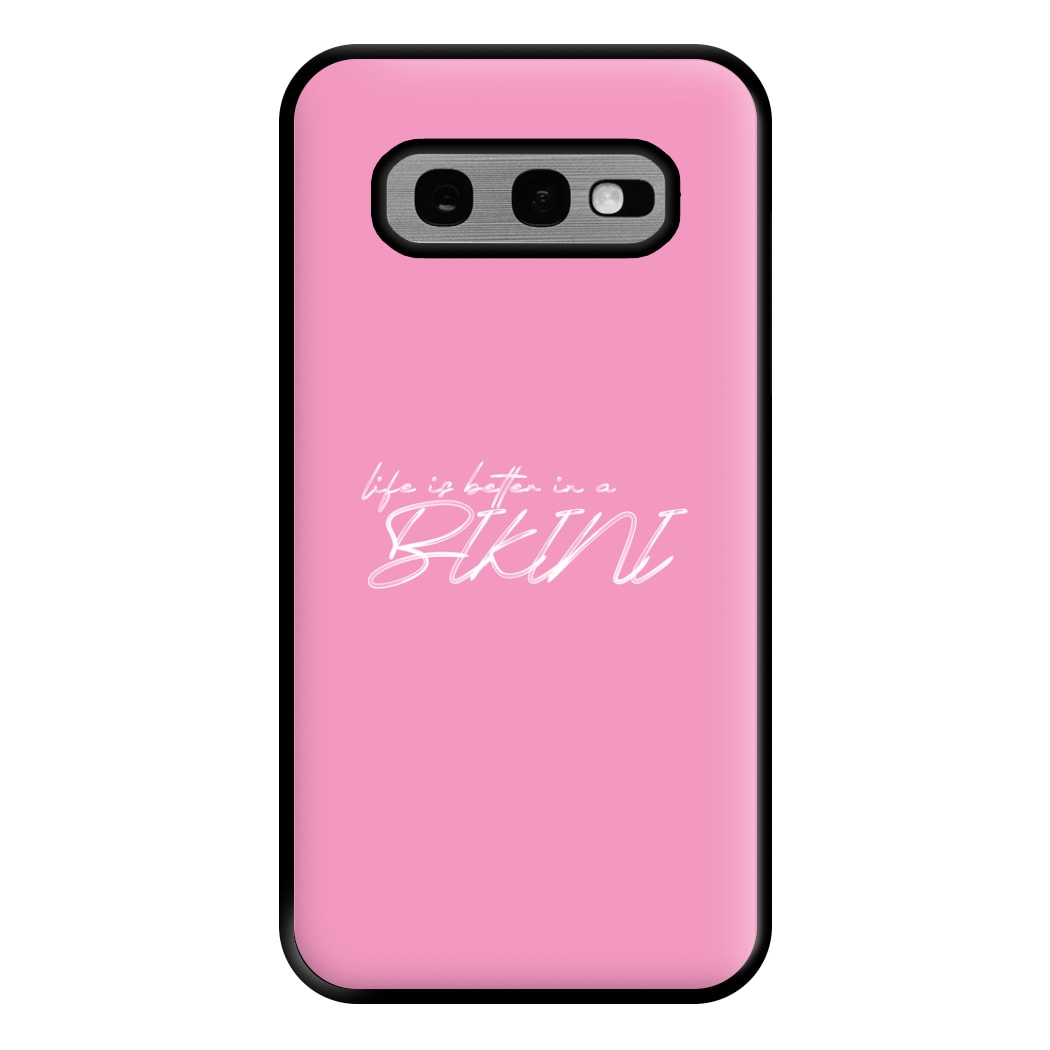 Life is better - Summer Quotes Phone Case for Galaxy S10e