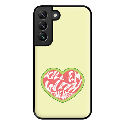 Kill Em With Kindness - Summer Quotes Phone Case for Galaxy S22 Plus