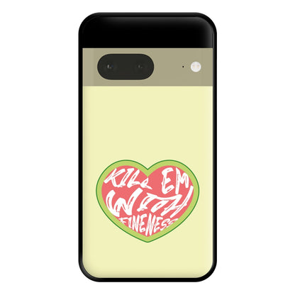 Kill Em With Kindness - Summer Quotes Phone Case for Google Pixel 7a