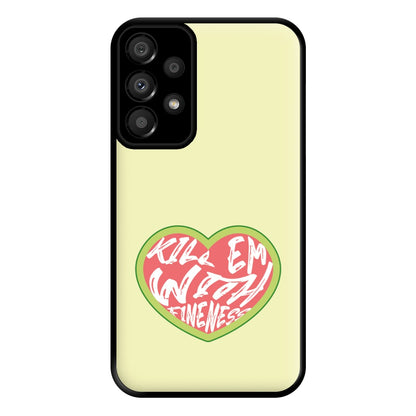 Kill Em With Kindness - Summer Quotes Phone Case for Galaxy A33