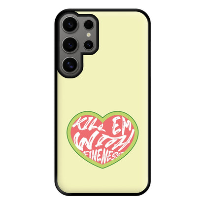 Kill Em With Kindness - Summer Quotes Phone Case for Galaxy S24 Ultra