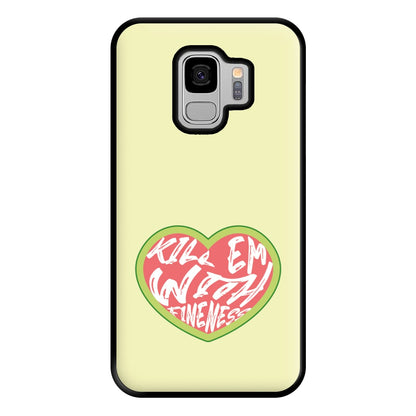 Kill Em With Kindness - Summer Quotes Phone Case for Galaxy S9 Plus