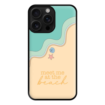 Meet Me At The Beach - Summer Phone Case for iPhone 16 Pro Max