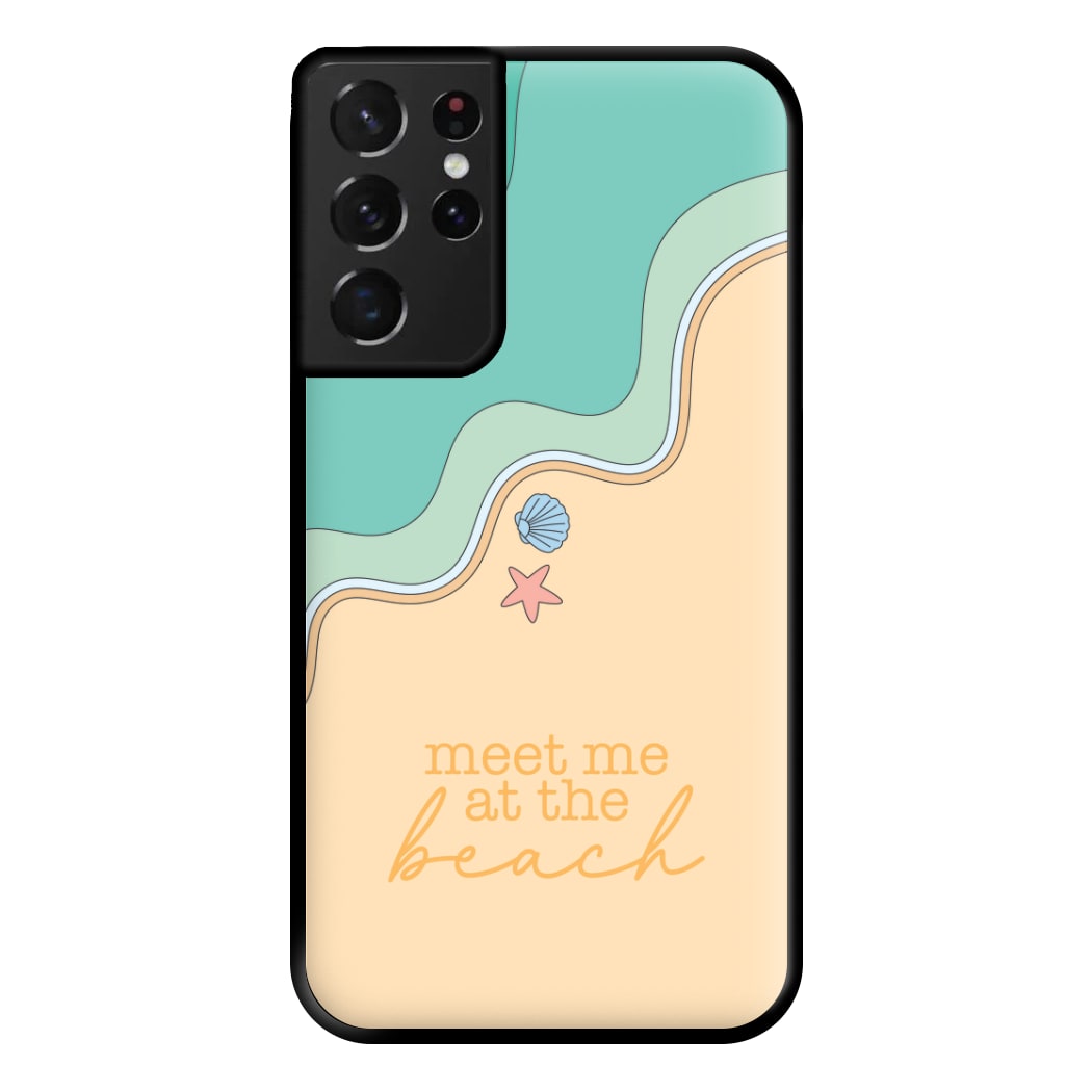 Meet Me At The Beach - Summer Phone Case for Galaxy S21 Ultra