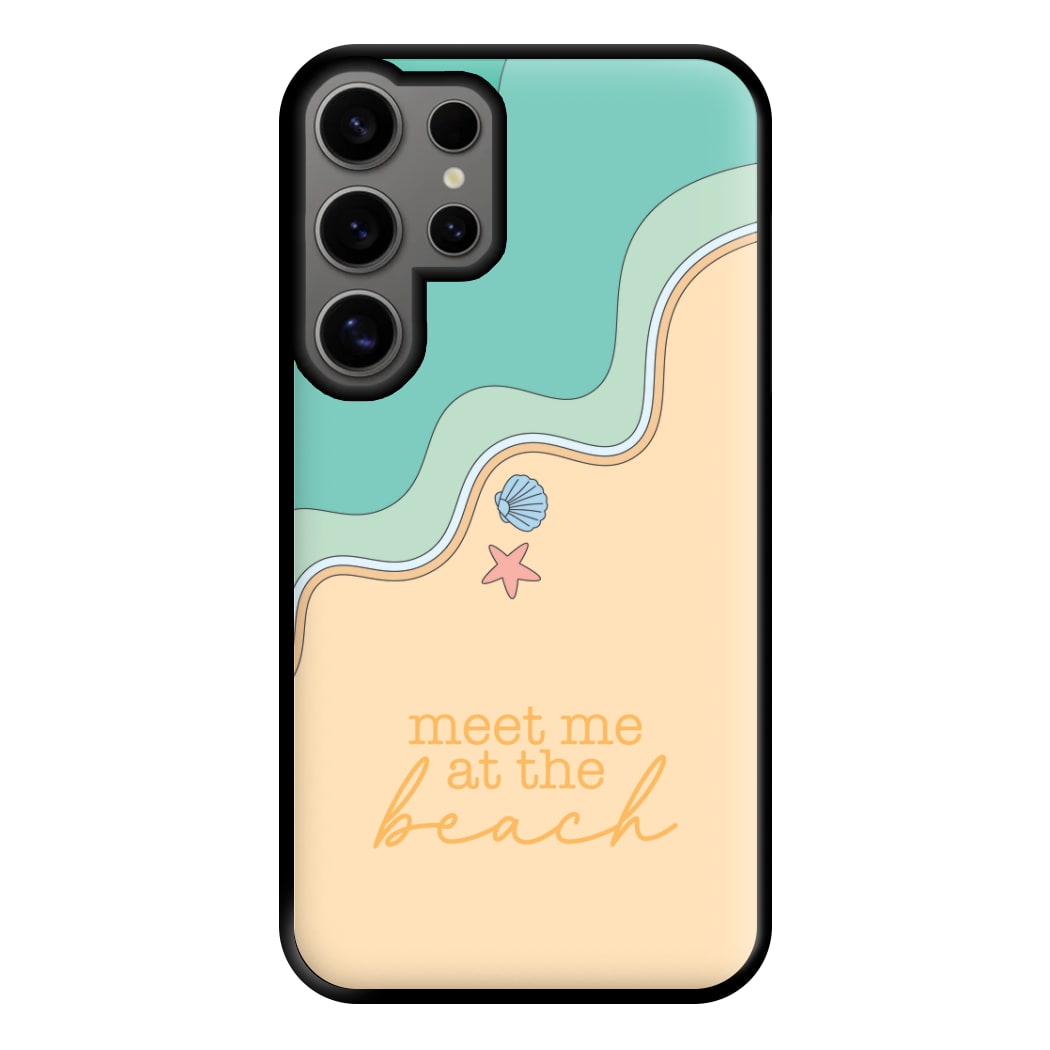 Meet Me At The Beach - Summer Phone Case for Galaxy S24 Ultra