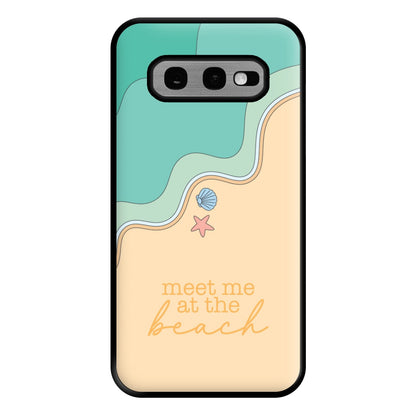 Meet Me At The Beach - Summer Phone Case for Galaxy S10e