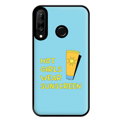 Hot Girls Wear Sunscreen - Summer Phone Case for Huawei P30 Lite