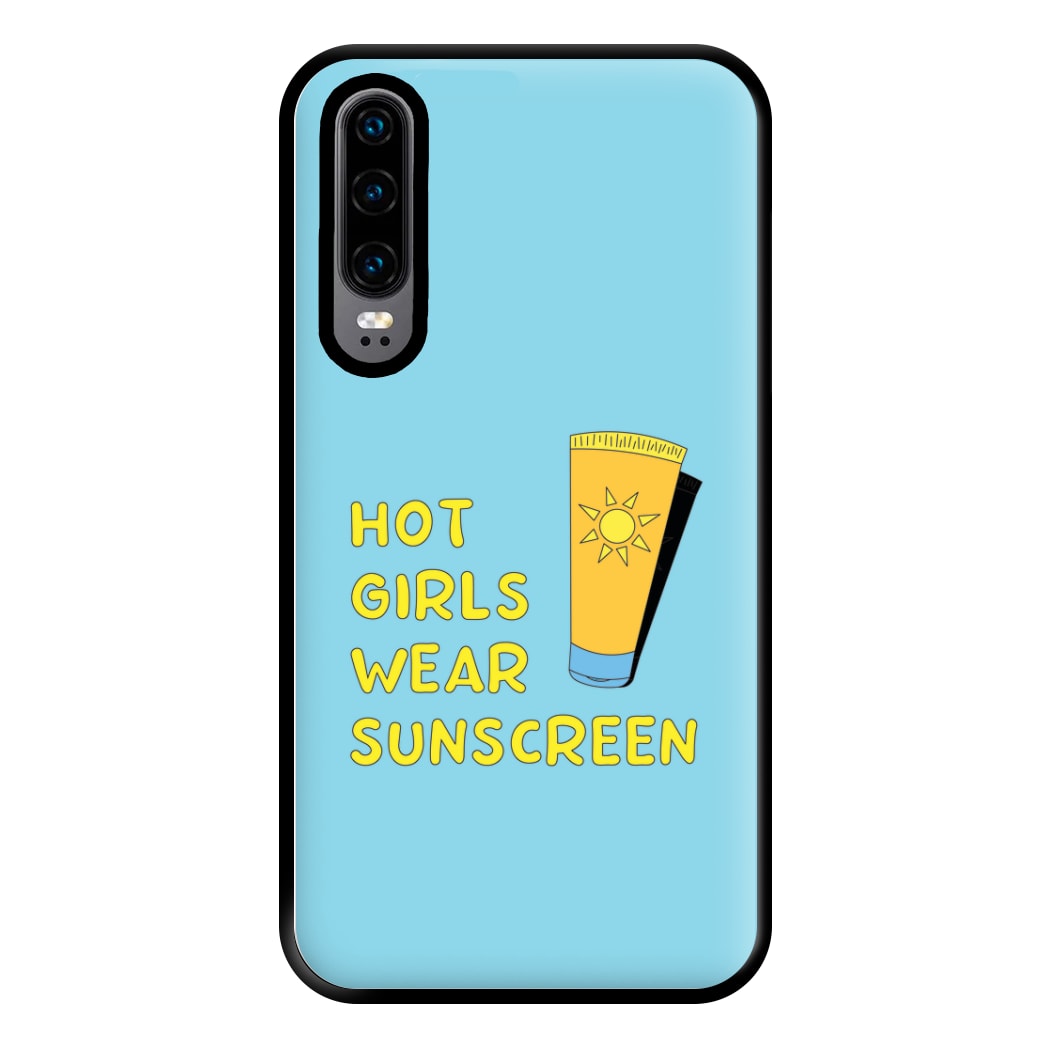 Hot Girls Wear Sunscreen - Summer Phone Case for Huawei P30