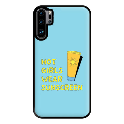 Hot Girls Wear Sunscreen - Summer Phone Case for Huawei P30 Pro