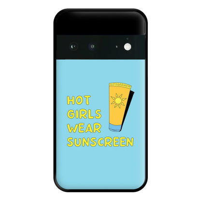 Hot Girls Wear Sunscreen - Summer Phone Case for Google Pixel 6a