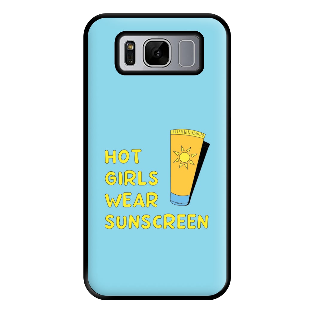 Hot Girls Wear Sunscreen - Summer Phone Case for Galaxy S8 Plus