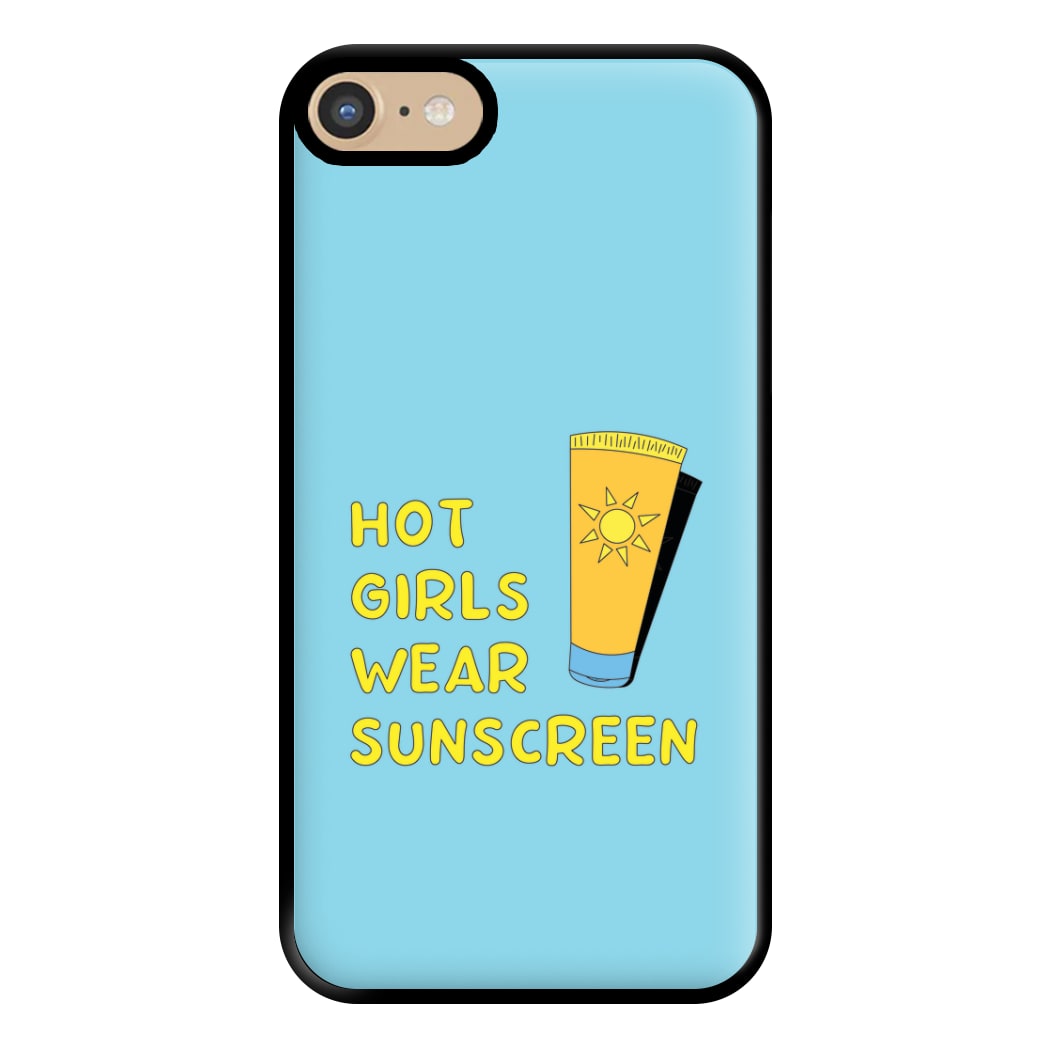 Hot Girls Wear Sunscreen - Summer Phone Case for iPhone 6 / 7 / 8 / SE