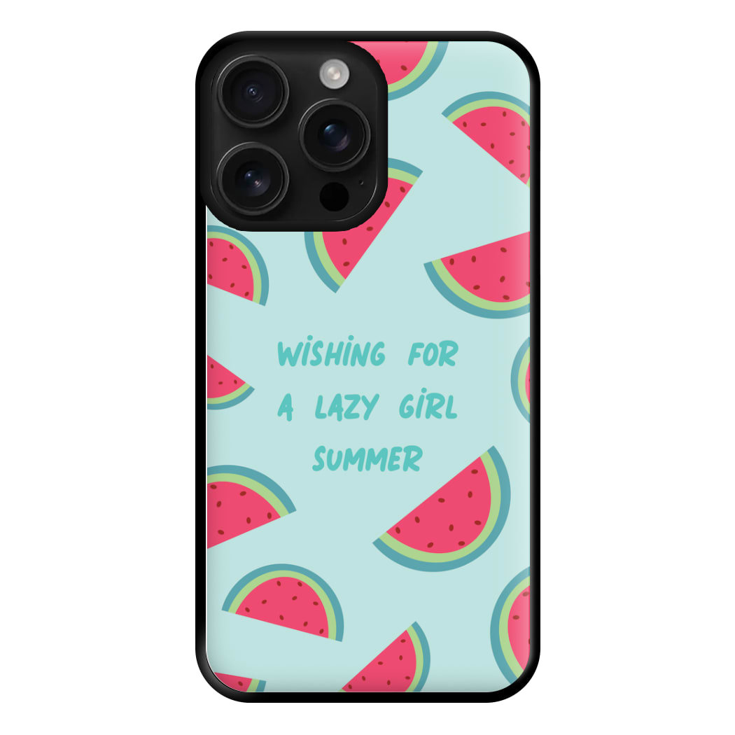 Wishing For A Lazy Girl Summer - Summer Phone Case