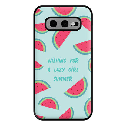 Wishing For A Lazy Girl Summer - Summer Phone Case for Galaxy S10e