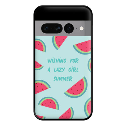 Wishing For A Lazy Girl Summer - Summer Phone Case for Google Pixel 7 Pro