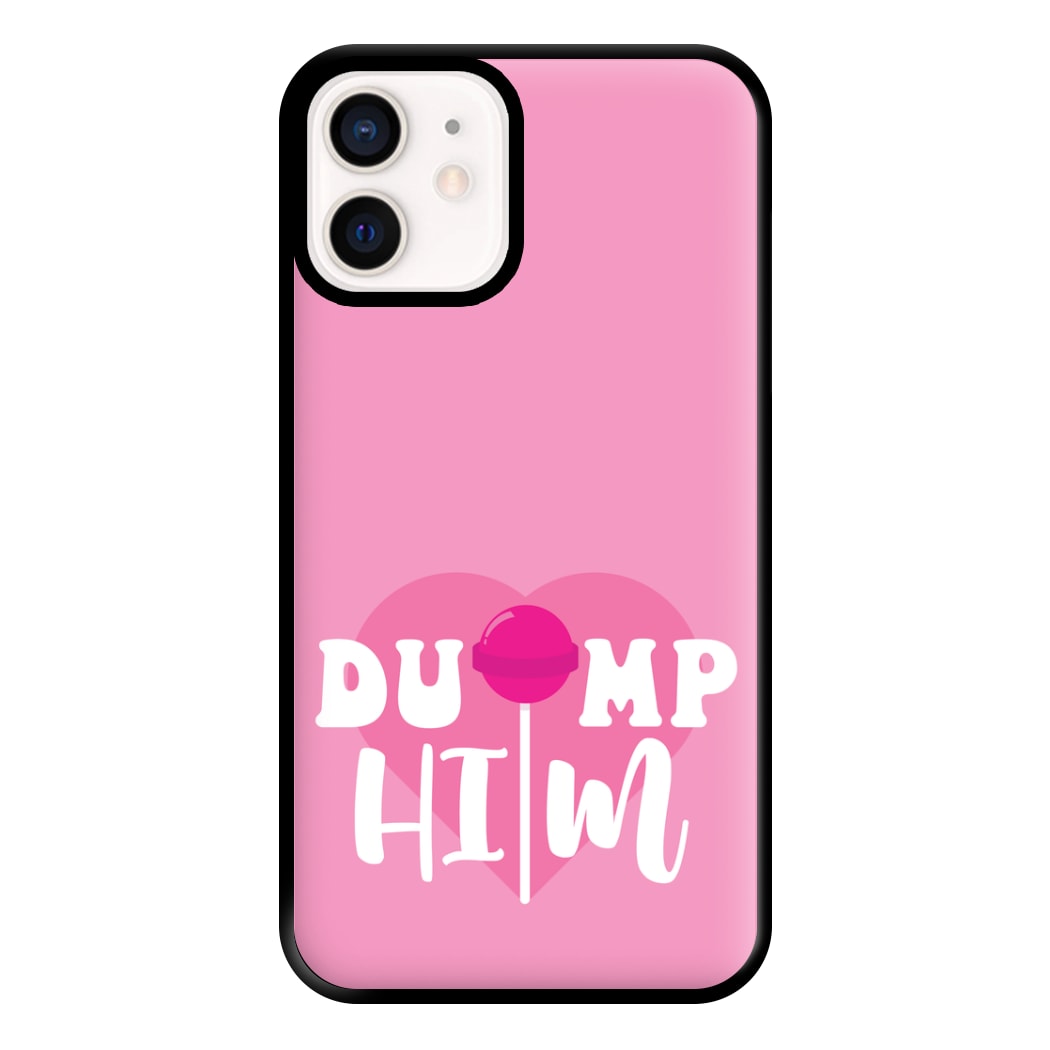 Dump Him - Summer Phone Case for iPhone 12 Mini