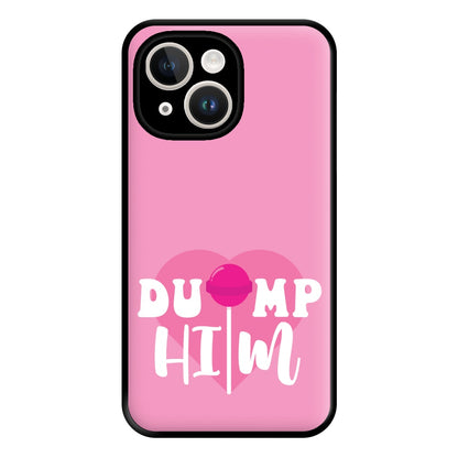 Dump Him - Summer Phone Case for iPhone 14 Plus